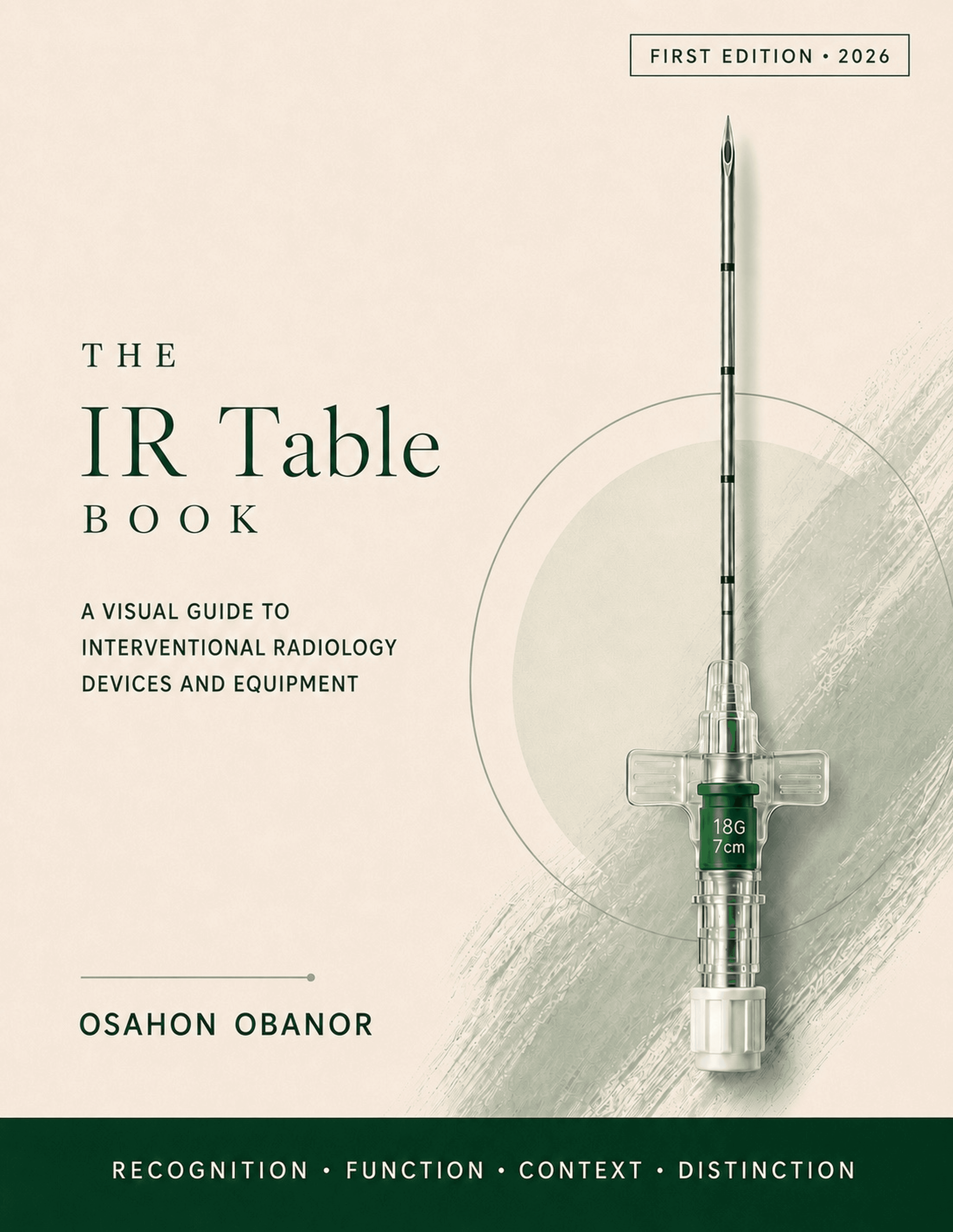 Front cover of The IR Table Book, featuring a vertical 18-gauge interventional radiology access needle